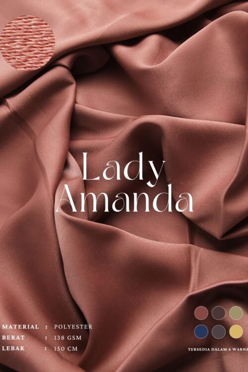 Lady Amanda Saten Silk Kain Bahan polyester Pashmina Mukena Jilbab Gamis Tunik Croptop Baju Tidur