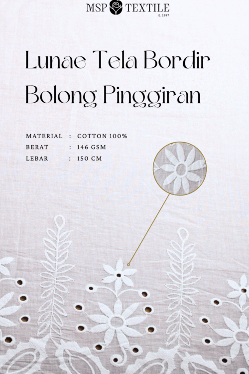 Kain Lunae Tela Bordir Bolong Pinggir Bahan Katun Premium Dress Gamis Tunik Mukena Celana Rok Kulot Kerudung