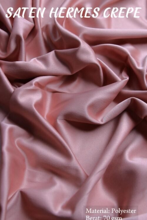 Kain Saten Hermes Crepes Bahan Polyester Untuk Tunik Gamis, Mukena, Pashmina, Shawl, Hijab, Baju Tidur