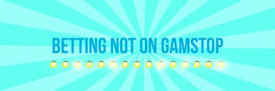 Exploring Non Gamstop Betting Sites in the UK 1962921736 Exploring Non Gamstop Betting Sites in the UK 1962921736